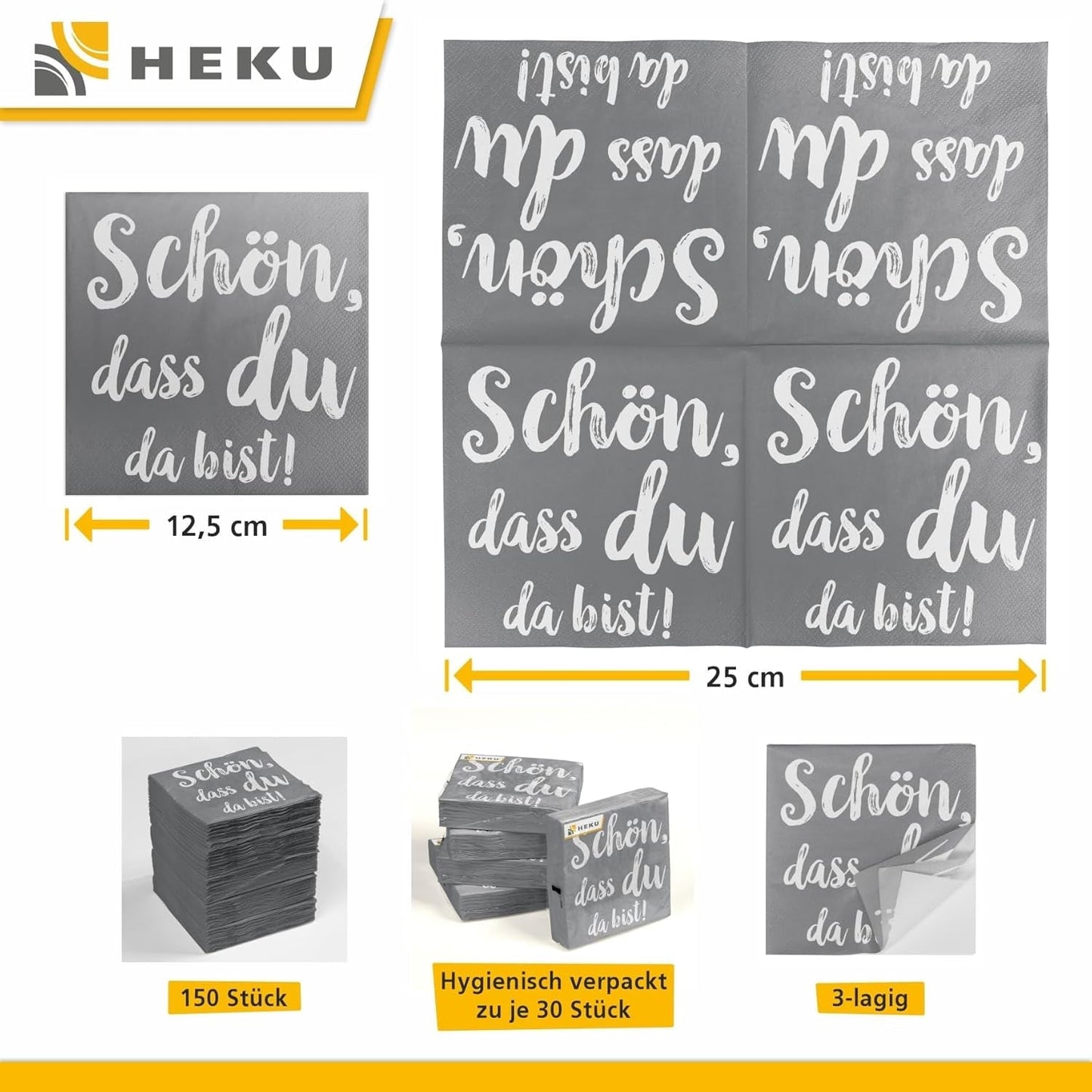 HEKU Cocktailservietten „Schön Dass Du Da Bist“, 3-lagig, 25X25Cm, 150 Stück I Elegantes Design I Ideal für Feiern I Praktisch verpackt