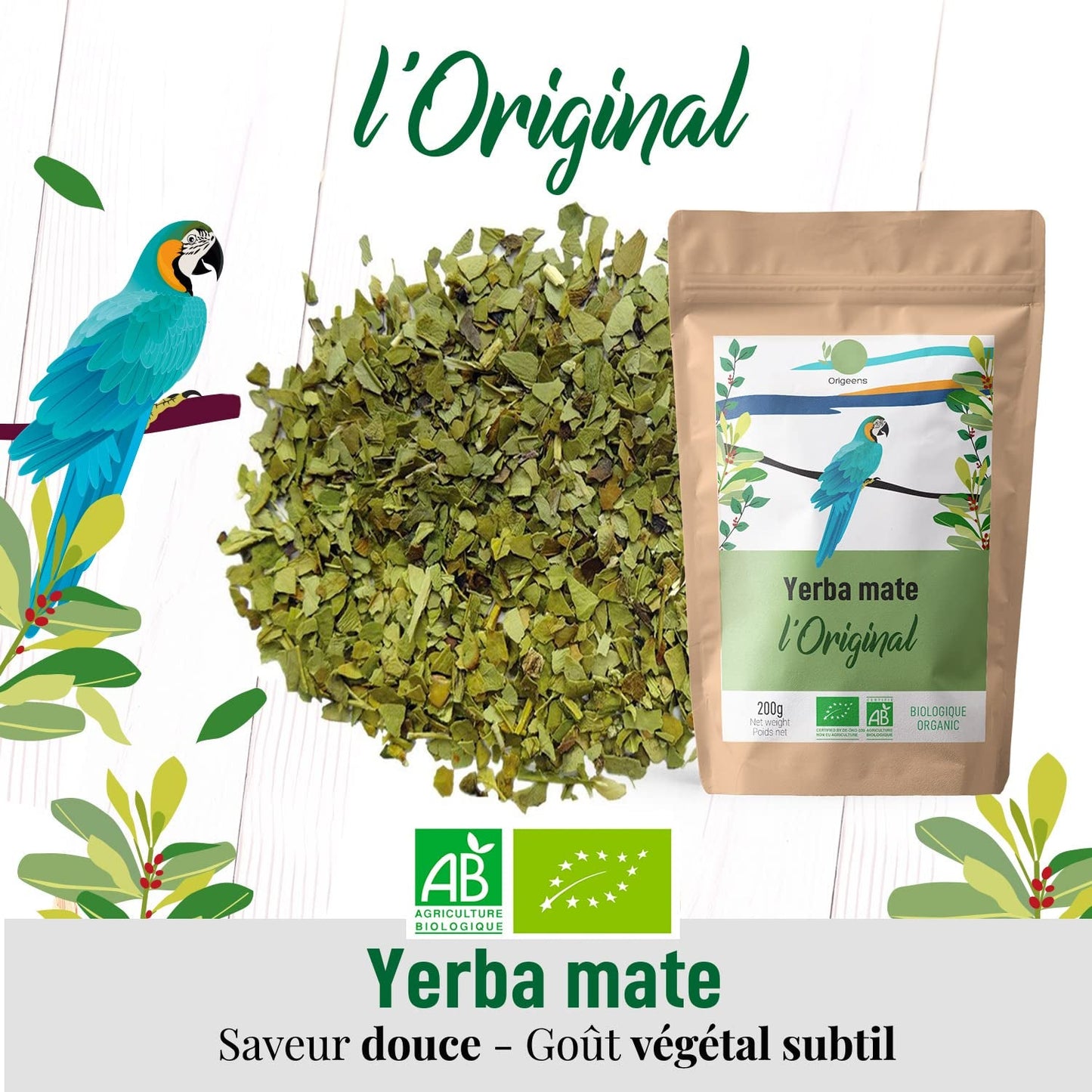 ORIGEENS BIO YERBA MATE TEE 200G – Das Original I Bio Yerba Mate ungeröstet, Blätter, ohne Stiele, Staub und Krümel I Energetisierendes und entgiftendes Getränk